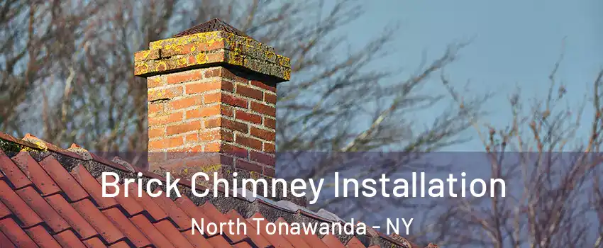  Brick Chimney Installation North Tonawanda - NY