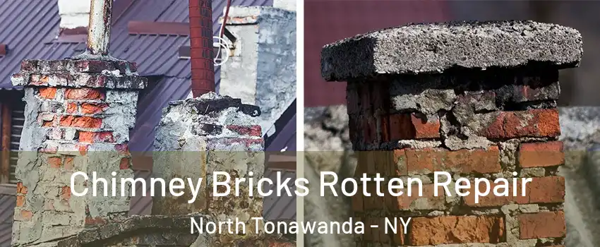  Chimney Bricks Rotten Repair North Tonawanda - NY