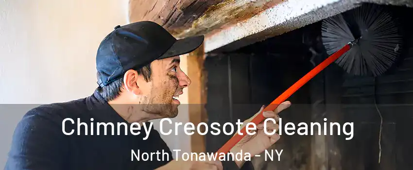  Chimney Creosote Cleaning North Tonawanda - NY