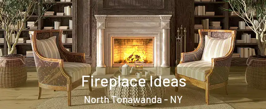  Fireplace Ideas North Tonawanda - NY