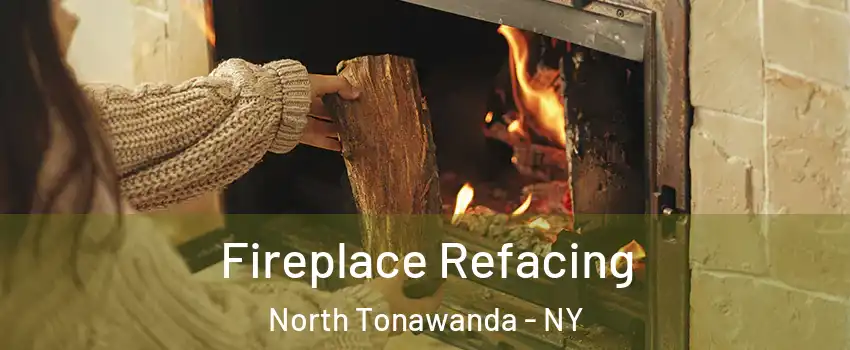  Fireplace Refacing North Tonawanda - NY