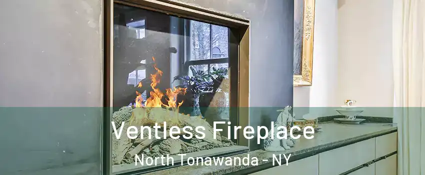  Ventless Fireplace North Tonawanda - NY